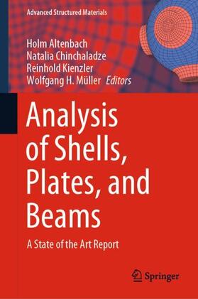 Altenbach / Müller / Chinchaladze |  Analysis of Shells, Plates, and Beams | Buch |  Sack Fachmedien
