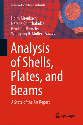 Altenbach / Chinchaladze / Kienzler |  Analysis of Shells, Plates, and Beams | eBook | Sack Fachmedien