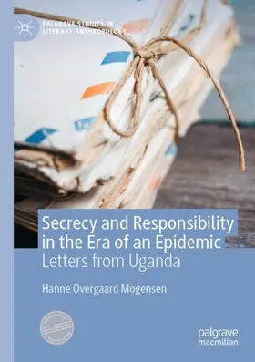 Mogensen |  Secrecy and Responsibility in the Era of an Epidemic | Buch |  Sack Fachmedien