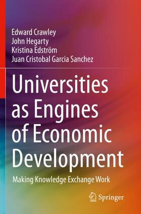 Crawley / Garcia Sanchez / Hegarty |  Universities as Engines of Economic Development | Buch |  Sack Fachmedien