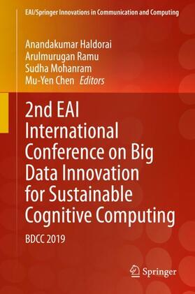 Haldorai / Chen / Ramu |  2nd EAI International Conference on Big Data Innovation for Sustainable Cognitive Computing | Buch |  Sack Fachmedien