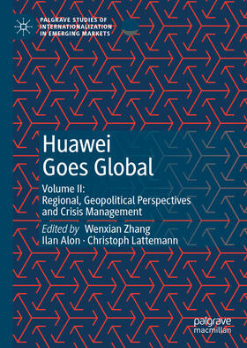 Zhang / Alon / Lattemann |  Huawei Goes Global | eBook | Sack Fachmedien