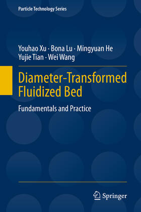 Xu / Lu / He |  Diameter-Transformed Fluidized Bed | eBook | Sack Fachmedien