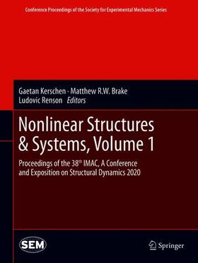 Kerschen / Renson / Brake |  Nonlinear Structures & Systems, Volume 1 | Buch |  Sack Fachmedien
