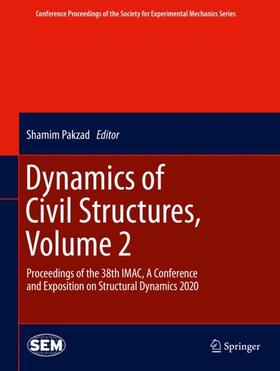 Pakzad |  Dynamics of Civil Structures, Volume 2 | Buch |  Sack Fachmedien