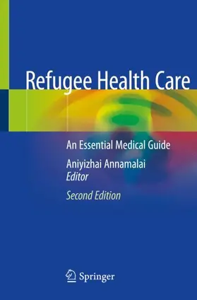 Annamalai |  Refugee Health Care | Buch |  Sack Fachmedien