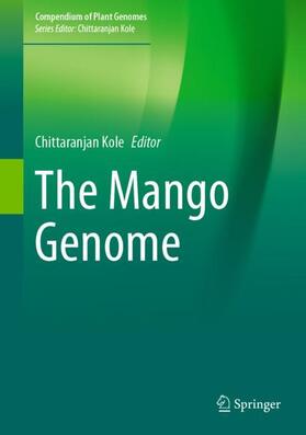 Kole |  The Mango Genome | Buch |  Sack Fachmedien