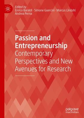 Baraldi / Perna / Guercini |  Passion and Entrepreneurship | Buch |  Sack Fachmedien