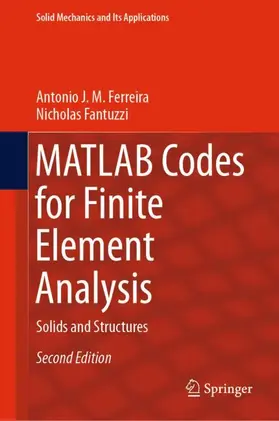 Fantuzzi / Ferreira |  MATLAB Codes for Finite Element Analysis | Buch |  Sack Fachmedien