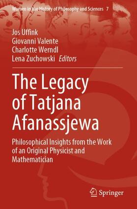 Uffink / Zuchowski / Valente |  The Legacy of Tatjana Afanassjewa | Buch |  Sack Fachmedien