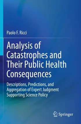 Ricci |  Analysis of Catastrophes and Their Public Health Consequences | Buch |  Sack Fachmedien