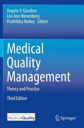 Giardino / Varkey / Riesenberg |  Medical Quality Management | Buch |  Sack Fachmedien