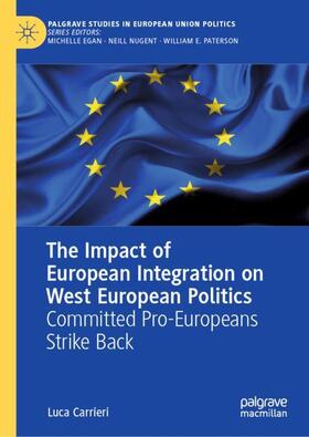 Carrieri |  The Impact of European Integration on West European Politics | Buch |  Sack Fachmedien