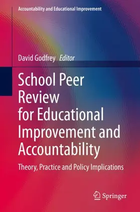 Godfrey |  School Peer Review for Educational Improvement and Accountability | Buch |  Sack Fachmedien