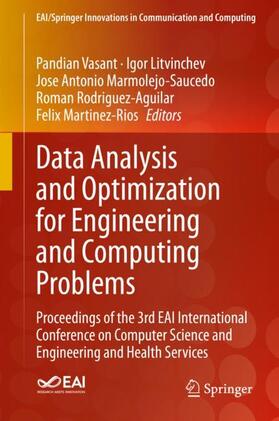 Vasant / Litvinchev / Martinez-Rios |  Data Analysis and Optimization for Engineering and Computing Problems | Buch |  Sack Fachmedien