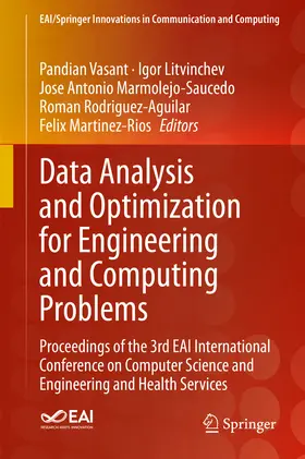 Vasant / Litvinchev / Marmolejo-Saucedo |  Data Analysis and Optimization for Engineering and Computing Problems | eBook | Sack Fachmedien