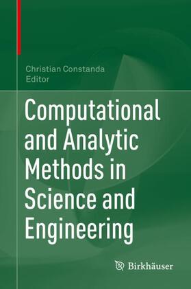 Constanda |  Computational and Analytic Methods in Science and Engineering | Buch |  Sack Fachmedien