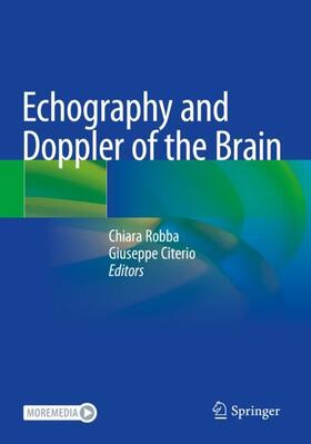 Citerio / Robba |  Echography and Doppler of the Brain | Buch |  Sack Fachmedien