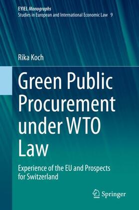 Koch |  Green Public Procurement under WTO Law | Buch |  Sack Fachmedien