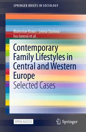 Kraus / Junová / Stašová |  Contemporary Family Lifestyles in Central and Western Europe | Buch |  Sack Fachmedien