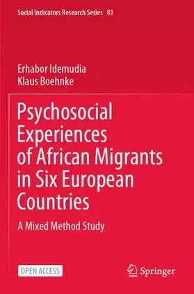 Boehnke / Idemudia |  Psychosocial Experiences of African Migrants in Six European Countries | Buch |  Sack Fachmedien