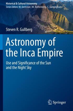 Gullberg |  Astronomy of the Inca Empire | Buch |  Sack Fachmedien