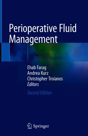 Farag / Kurz / Troianos |  Perioperative Fluid Management | eBook | Sack Fachmedien