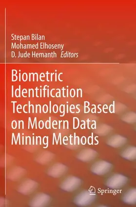 Bilan / Hemanth / Elhoseny |  Biometric Identification Technologies Based on Modern Data Mining Methods | Buch |  Sack Fachmedien