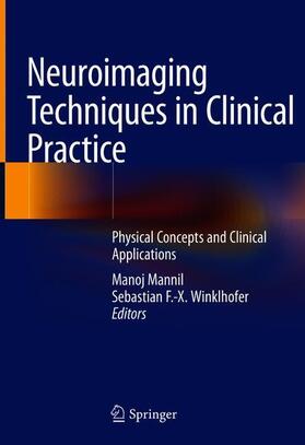 Winklhofer / Mannil |  Neuroimaging Techniques in Clinical Practice | Buch |  Sack Fachmedien
