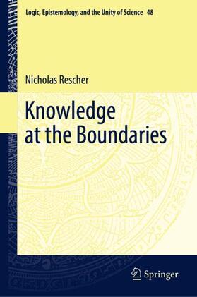 Rescher |  Knowledge at the Boundaries | Buch |  Sack Fachmedien