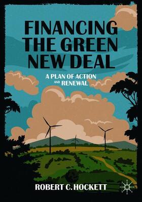 Hockett |  Financing the Green New Deal | Buch |  Sack Fachmedien