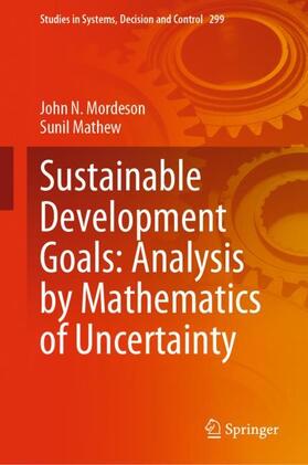 Mathew / Mordeson |  Sustainable Development Goals: Analysis by Mathematics of Uncertainty | Buch |  Sack Fachmedien