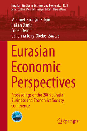 Bilgin / Danis / Demir |  Eurasian Economic Perspectives | eBook | Sack Fachmedien