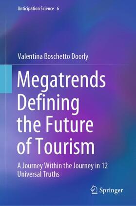Boschetto Doorly |  Megatrends Defining the Future of Tourism | Buch |  Sack Fachmedien