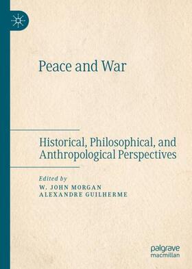 Guilherme / Morgan |  Peace and War | Buch |  Sack Fachmedien