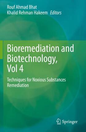 Hakeem / Bhat |  Bioremediation and Biotechnology, Vol 4 | Buch |  Sack Fachmedien