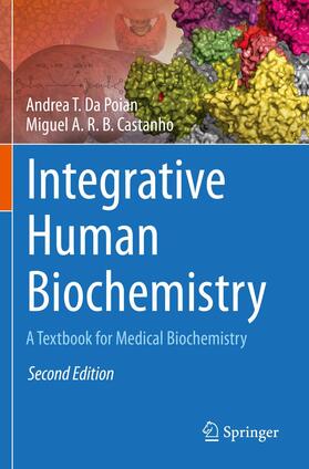 Castanho / Da Poian |  Integrative Human Biochemistry | Buch |  Sack Fachmedien