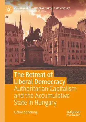 Scheiring |  The Retreat of Liberal Democracy | Buch |  Sack Fachmedien