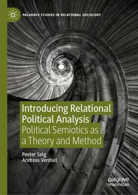 Ventsel / Selg |  Introducing Relational Political Analysis | Buch |  Sack Fachmedien