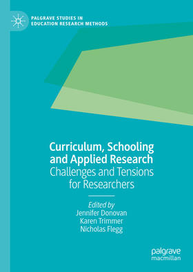 Donovan / Trimmer / Flegg |  Curriculum, Schooling and Applied Research | eBook | Sack Fachmedien