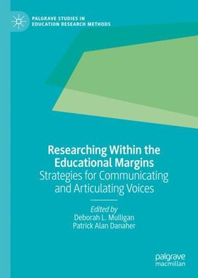 Danaher / Mulligan |  Researching Within the Educational Margins | Buch |  Sack Fachmedien