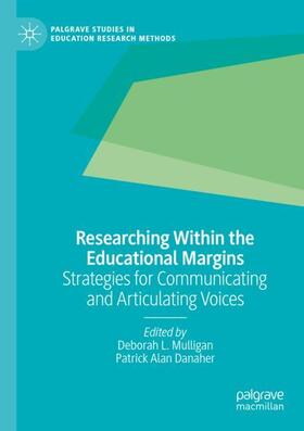 Danaher / Mulligan |  Researching Within the Educational Margins | Buch |  Sack Fachmedien