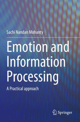 Mohanty |  Emotion and Information Processing | Buch |  Sack Fachmedien