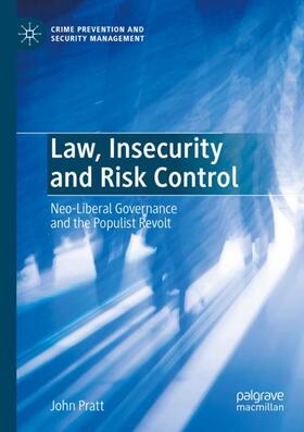 Pratt |  Law, Insecurity and Risk Control | Buch |  Sack Fachmedien