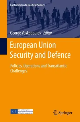 Voskopoulos |  European Union Security and Defence | Buch |  Sack Fachmedien