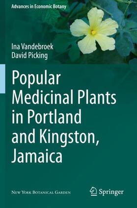 Picking / Vandebroek |  Popular Medicinal Plants in Portland and Kingston, Jamaica | Buch |  Sack Fachmedien