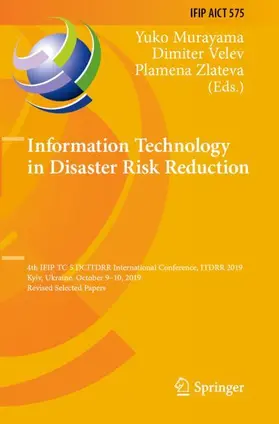 Murayama / Zlateva / Velev |  Information Technology in Disaster Risk Reduction | Buch |  Sack Fachmedien