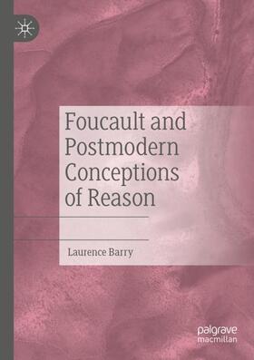 Barry |  Foucault and Postmodern Conceptions of Reason | Buch |  Sack Fachmedien