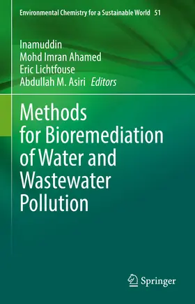 Inamuddin / Ahamed / Lichtfouse |  Methods for Bioremediation of Water and Wastewater Pollution | eBook | Sack Fachmedien