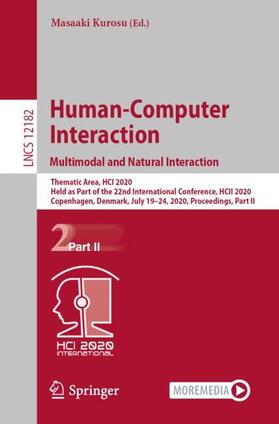 Kurosu |  Human-Computer Interaction. Multimodal and Natural Interaction | Buch |  Sack Fachmedien